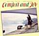 Comfort and Joy